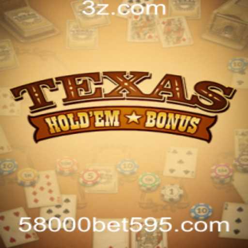 Explorando o Fascinante Mundo do Texas Hold'em Bonus no 58000bet.bet